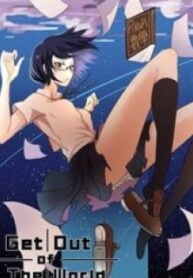 Get Out Of The World – Image 1