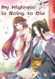 My Highness Is Going To Die – Image 1