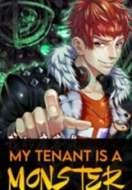 My Tenant is a Monster – Image 1