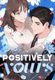 Positively Yours – Image 1