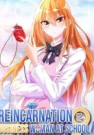 Reincarnation Of The Businesswoman At School – Image 1