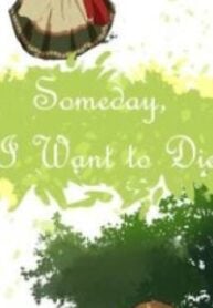 Someday, I want to die – Image 1