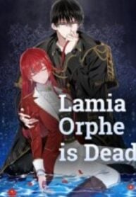 Lamia Orphe is Dead – Image 1