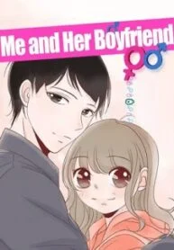Me And Her Boyfriend – Image 1