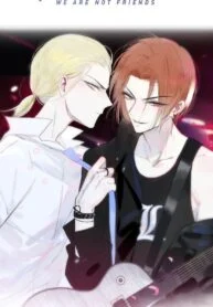 We Are Not Friends – Image 1