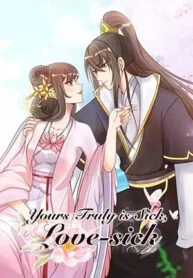 Yours Truly is Sick, Love-sick – Image 1