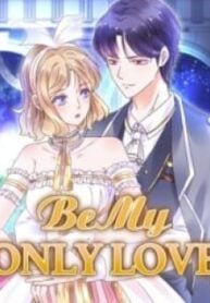 Be My Only Love – Image 1