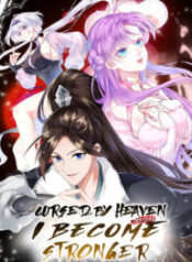 Cursed by Heaven, Instead I Become Stronger – Image 1