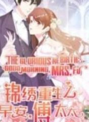 The Glorious Rebirth: Good Morning, Mrs. Fu – Image 1