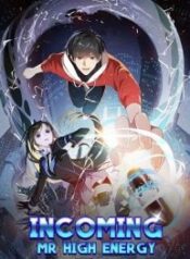 Incoming Mr High Energy – Image 1