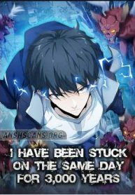 I Was Stuck On The Same Day For 3,000 Years – Image 1