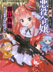 The Villainess Will Crush Her Destruction End Through Modern Firepower – Image 1