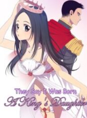 They Say I Was Born a King’s Daughter – Image 1