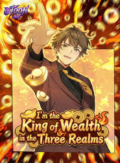 I’m the King of Wealth in the Three Realms – Image 1
