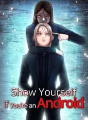 Show Yourself If You’re an Android – Image 1