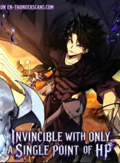 Invincible With Only a Single Point of HP – Image 1
