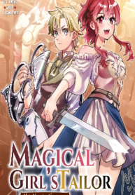 Magical Girl’s Tailor He’s Not the Strongest, but He Makes Her the Strongest by Tailloring Her Dress – Image 1