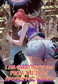 I Am Carrying Gold From The Post-Apocalyptic World – Image 1