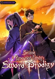 I Became a Renowned Family’s Sword Prodigy – Image 1
