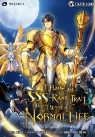 I have an SSS-rank Trait, but I want a Normal Life – Image 1